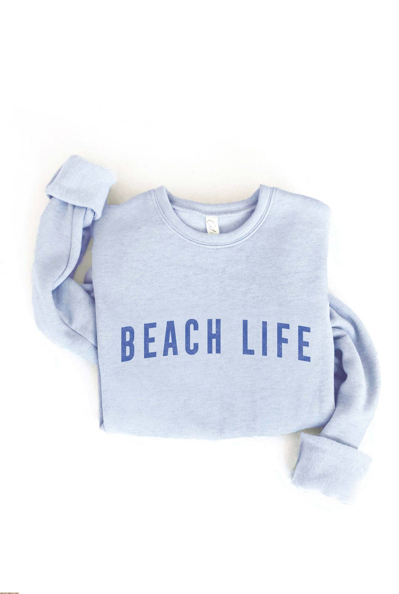 Beach Life sweatshirt